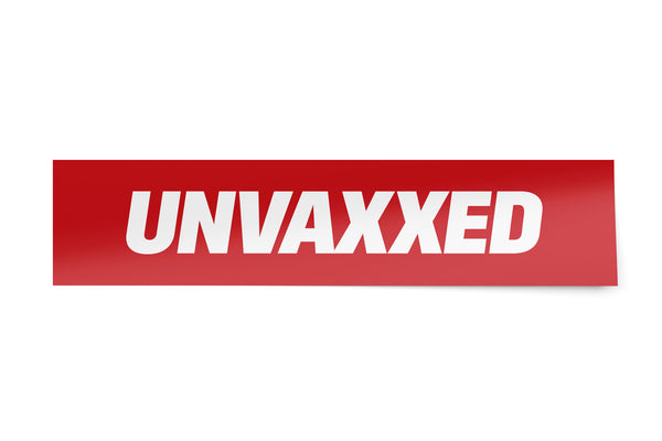 Unvaxxed Vinyl Sticker